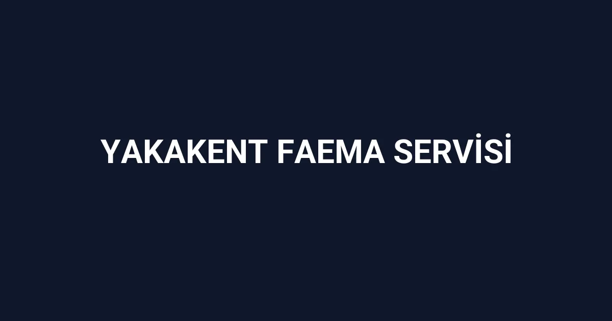 Yakakent Faema Servisi